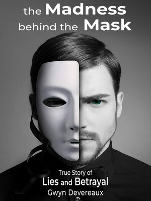 cover image of The Madness Behind the Mask